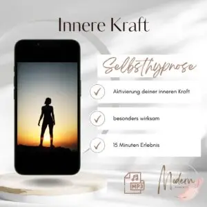 Selbsthypnose Innere Kraft aktivieren